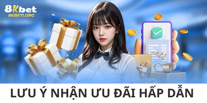 Thực hiện lưu ý để nhận thưởng hiệu quả hơn