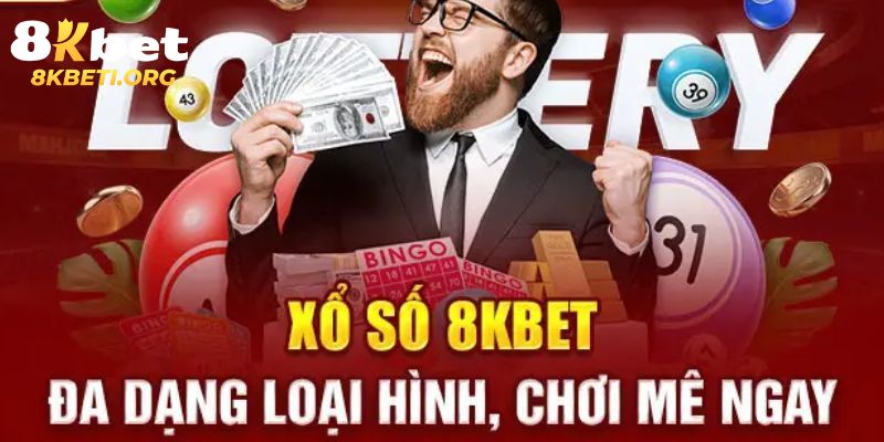 Tận hưởng nhiều tiện ích tại xổ số 8KBET